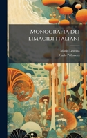 Monografia dei limacidi italiani 1372968709 Book Cover