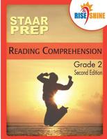 Rise & Shine STAAR Prep Grade 2 Reading Comprehension 1979131910 Book Cover