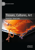 Tissues, Cultures, Art 3031258894 Book Cover