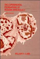 The Experimental Foundations of Modern Immunology 047181508X Book Cover