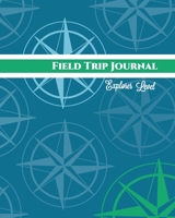 Field Trip Journal Explorer Level (Volume 2) 1973956365 Book Cover