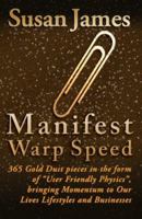 Manifest Warp Speed 0974652636 Book Cover