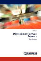 Development of Gas Sensors: Gas Sensors 3846529346 Book Cover