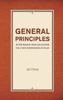 General Principles in the Risale-I Nur Collection for a True Understanding of Islam 1597843695 Book Cover