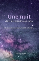 Une nuit: dans les mots de mon coeur (French Edition) B0F9L8LJ8J Book Cover