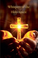 Whispers of the Holy Spirit B0FCTZ5QMM Book Cover