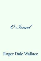 O Israel 1441410988 Book Cover