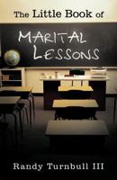 The Little Book of Marital Lessons 1449763359 Book Cover