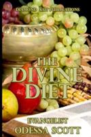 The Divine Diet 198663776X Book Cover