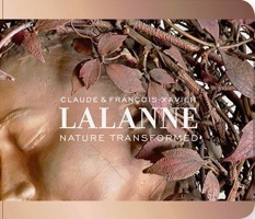 Claude and Francois-Xavier Lalanne: Nature Transformed 0300250843 Book Cover