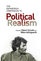 The Edinburgh Companion to Political Realism 1474423280 Book Cover
