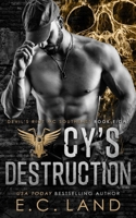 Cy's Destruction (Devil's Riot MC Southeast) B0DWSLRQ6N Book Cover