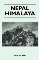 Nepal Himalaya. . . . 1446544753 Book Cover