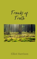 Trunks of Truth 180567711X Book Cover