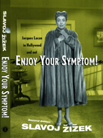 Enjoy Your Symptom! Jacques Lacan in Hollywood and Out 0415928125 Book Cover