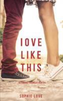 Love Like This 1640291334 Book Cover