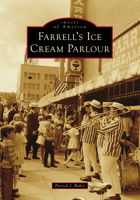 Farrell's Ice Cream Parlour 1467161101 Book Cover
