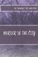 Murder in the City 1494479680 Book Cover