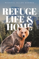 Refuge Life & Home 1641338520 Book Cover