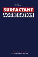 Surfactant Aggregation 9401050082 Book Cover