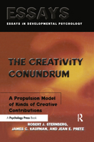 The Creativity Conundrum: A Propulsion Model of Kinds of Creative Contributions 1841690120 Book Cover