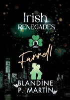 Irish Renegades - 2. Farrell (French Edition) 2487657758 Book Cover