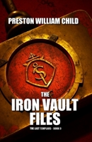 The Iron Vault Files B0BW1YLYVW Book Cover