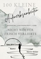 100 kleine Aufmerksamkeiten: Nicht nur für frisch Verliebte (German Edition) 3384431162 Book Cover