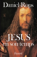 Histoire sainte1: Jésus en son temps 221300742X Book Cover