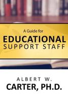 A Guide for Educational Support Staff 1539575438 Book Cover