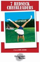 7 Redneck Cheerleaders 1934962511 Book Cover