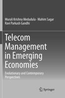 Telecom Management in Emerging Economies: Evolutionary and Contemporary Perspectives 8132227476 Book Cover