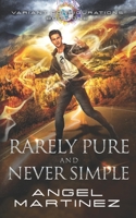Rarely Pure and Never Simple: #1 Variant Configurations Series B0B3SDX6JW Book Cover