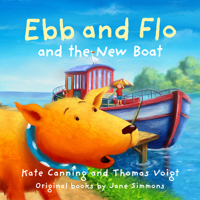 Ebb and Flo and the New Boat 1802586091 Book Cover