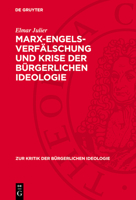 Marx-Engels-Verfälschung Und Krise Der Bürgerlichen Ideologie 3112739884 Book Cover