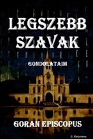 Legszebb Szavak: Gondolataim (Hungarian Edition) 1300243805 Book Cover