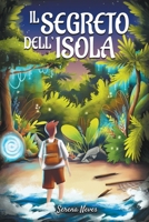 Il segreto dell'isola B0BRNZMJ6H Book Cover