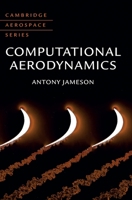 Computational Aerodynamics 1108837883 Book Cover