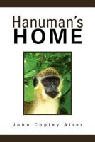 Hanuman's Home 1425786103 Book Cover