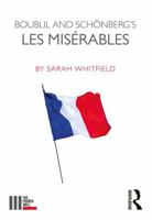 Boublil and Sch�nberg's Les Mis�rables 1138094382 Book Cover