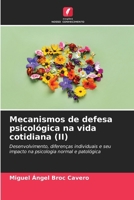 Mecanismos de defesa psicológica na vida cotidiana (II) (Portuguese Edition) 6208614228 Book Cover
