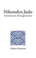 Nihonden Judo: Introduzione all'insegnamento 1367414555 Book Cover