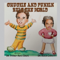 Chuckie and Punkin Rule the World null Book Cover