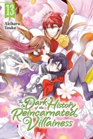 The Dark History of the Reincarnated Villainess, Vol. 13 B0F3WWV4HJ Book Cover