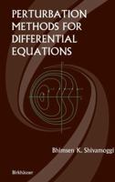 Perturbation Methods for Differential Equations 0817641890 Book Cover