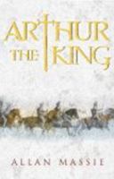 Arthur the King 0786713844 Book Cover