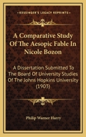 A Comparative Study of the Aesopic Fable in Nicole Bozon 054887655X Book Cover