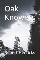 Oak Knowers B0G19YTD9J Book Cover