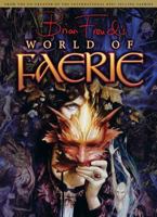 Brian Froud's World of Faerie 193378413X Book Cover