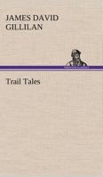 Trail Tales 9357964223 Book Cover